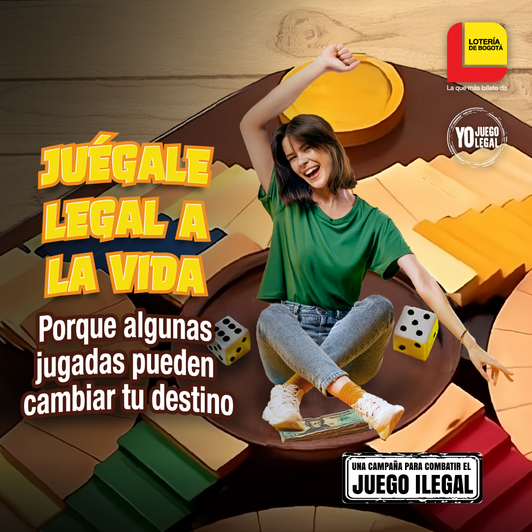  ¡Juégale legal a la vida!